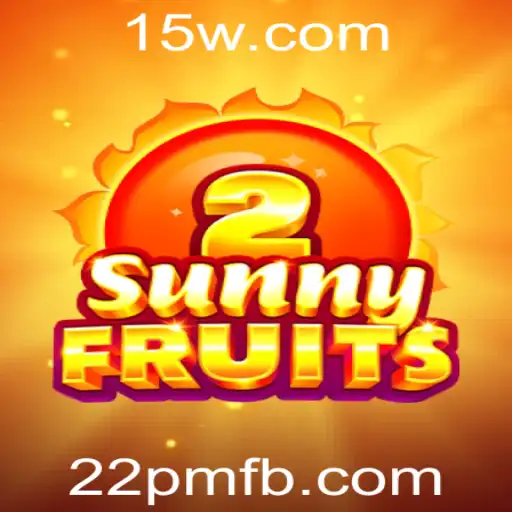 Explorando as Aventuras Coloridas de SunnyFruits2 às 22pm